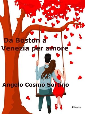 cover image of Da Boston a Venezia per amore